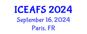 International Conference on Economic and Financial Sciences (ICEAFS) September 16, 2024 - Paris, France
