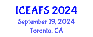 International Conference on Economic and Financial Sciences (ICEAFS) September 19, 2024 - Toronto, Canada