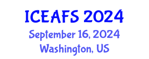 International Conference on Economic and Financial Sciences (ICEAFS) September 16, 2024 - Washington, United States