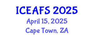 International Conference on Economic and Financial Sciences (ICEAFS) April 15, 2025 - Cape Town, South Africa
