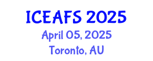 International Conference on Economic and Financial Sciences (ICEAFS) April 05, 2025 - Toronto, Australia