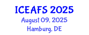 International Conference on Economic and Financial Sciences (ICEAFS) August 09, 2025 - Hamburg, Germany