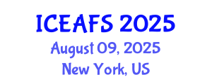 International Conference on Economic and Financial Sciences (ICEAFS) August 09, 2025 - New York, United States