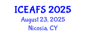 International Conference on Economic and Financial Sciences (ICEAFS) August 23, 2025 - Nicosia, Cyprus