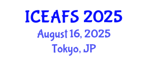 International Conference on Economic and Financial Sciences (ICEAFS) August 16, 2025 - Tokyo, Japan