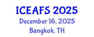 International Conference on Economic and Financial Sciences (ICEAFS) December 16, 2025 - Bangkok, Thailand