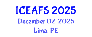 International Conference on Economic and Financial Sciences (ICEAFS) December 02, 2025 - Lima, Peru
