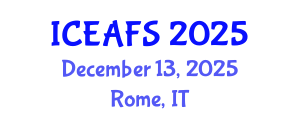 International Conference on Economic and Financial Sciences (ICEAFS) December 13, 2025 - Rome, Italy