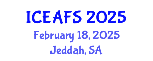 International Conference on Economic and Financial Sciences (ICEAFS) February 18, 2025 - Jeddah, Saudi Arabia