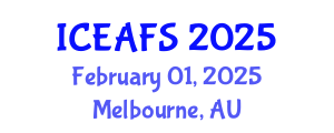 International Conference on Economic and Financial Sciences (ICEAFS) February 01, 2025 - Melbourne, Australia