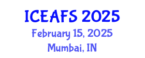 International Conference on Economic and Financial Sciences (ICEAFS) February 15, 2025 - Mumbai, India