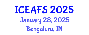 International Conference on Economic and Financial Sciences (ICEAFS) January 28, 2025 - Bengaluru, India