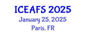 International Conference on Economic and Financial Sciences (ICEAFS) January 25, 2025 - Paris, France