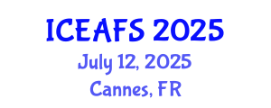 International Conference on Economic and Financial Sciences (ICEAFS) July 12, 2025 - Cannes, France