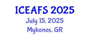 International Conference on Economic and Financial Sciences (ICEAFS) July 15, 2025 - Mykonos, Greece