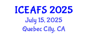International Conference on Economic and Financial Sciences (ICEAFS) July 15, 2025 - Quebec City, Canada