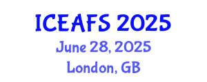 International Conference on Economic and Financial Sciences (ICEAFS) June 28, 2025 - London, United Kingdom