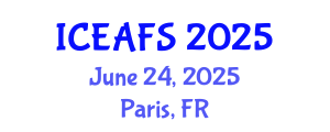 International Conference on Economic and Financial Sciences (ICEAFS) June 24, 2025 - Paris, France