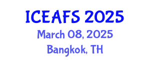 International Conference on Economic and Financial Sciences (ICEAFS) March 08, 2025 - Bangkok, Thailand