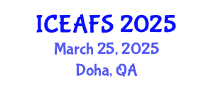 International Conference on Economic and Financial Sciences (ICEAFS) March 25, 2025 - Doha, Qatar