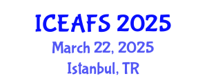 International Conference on Economic and Financial Sciences (ICEAFS) March 22, 2025 - Istanbul, Turkey