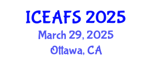 International Conference on Economic and Financial Sciences (ICEAFS) March 29, 2025 - Ottawa, Canada