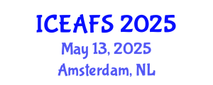 International Conference on Economic and Financial Sciences (ICEAFS) May 13, 2025 - Amsterdam, Netherlands