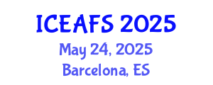 International Conference on Economic and Financial Sciences (ICEAFS) May 24, 2025 - Barcelona, Spain