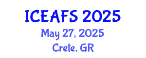 International Conference on Economic and Financial Sciences (ICEAFS) May 27, 2025 - Crete, Greece