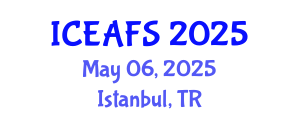 International Conference on Economic and Financial Sciences (ICEAFS) May 06, 2025 - Istanbul, Turkey