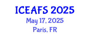 International Conference on Economic and Financial Sciences (ICEAFS) May 17, 2025 - Paris, France