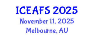 International Conference on Economic and Financial Sciences (ICEAFS) November 11, 2025 - Melbourne, Australia