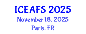 International Conference on Economic and Financial Sciences (ICEAFS) November 18, 2025 - Paris, France