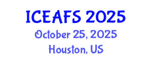 International Conference on Economic and Financial Sciences (ICEAFS) October 25, 2025 - Houston, United States