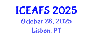 International Conference on Economic and Financial Sciences (ICEAFS) October 28, 2025 - Lisbon, Portugal