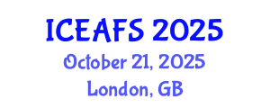 International Conference on Economic and Financial Sciences (ICEAFS) October 21, 2025 - London, United Kingdom