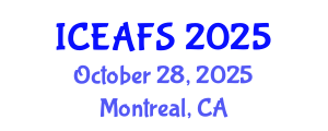 International Conference on Economic and Financial Sciences (ICEAFS) October 28, 2025 - Montreal, Canada