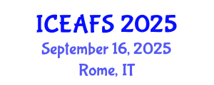 International Conference on Economic and Financial Sciences (ICEAFS) September 16, 2025 - Rome, Italy