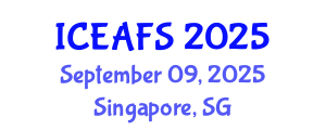 International Conference on Economic and Financial Sciences (ICEAFS) September 09, 2025 - Singapore, Singapore