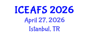 International Conference on Economic and Financial Sciences (ICEAFS) April 27, 2026 - Istanbul, Turkey International Conference on Economic and Financial Sciences (ICEAFS) April 27, 2026 - Istanbul, Turkey