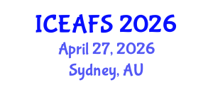 International Conference on Economic and Financial Sciences (ICEAFS) April 27, 2026 - Sydney, Australia International Conference on Economic and Financial Sciences (ICEAFS) April 27, 2026 - Sydney, Australia