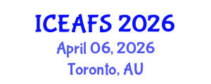 International Conference on Economic and Financial Sciences (ICEAFS) April 06, 2026 - Toronto, Australia International Conference on Economic and Financial Sciences (ICEAFS) April 06, 2026 - Toronto, Australia
