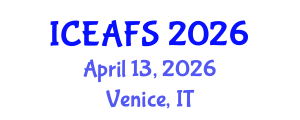 International Conference on Economic and Financial Sciences (ICEAFS) April 13, 2026 - Venice, Italy International Conference on Economic and Financial Sciences (ICEAFS) April 13, 2026 - Venice, Italy
