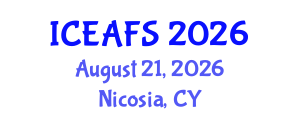 International Conference on Economic and Financial Sciences (ICEAFS) August 21, 2026 - Nicosia, Cyprus International Conference on Economic and Financial Sciences (ICEAFS) August 21, 2026 - Nicosia, Cyprus