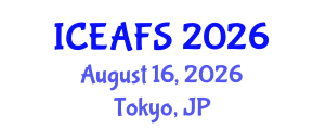 International Conference on Economic and Financial Sciences (ICEAFS) August 16, 2026 - Tokyo, Japan International Conference on Economic and Financial Sciences (ICEAFS) August 16, 2026 - Tokyo, Japan