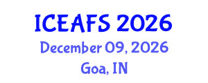 International Conference on Economic and Financial Sciences (ICEAFS) December 09, 2026 - Goa, India International Conference on Economic and Financial Sciences (ICEAFS) December 09, 2026 - Goa, India