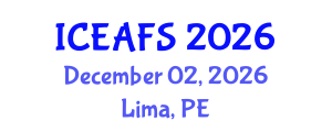 International Conference on Economic and Financial Sciences (ICEAFS) December 02, 2026 - Lima, Peru International Conference on Economic and Financial Sciences (ICEAFS) December 02, 2026 - Lima, Peru