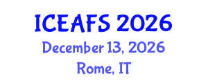 International Conference on Economic and Financial Sciences (ICEAFS) December 13, 2026 - Rome, Italy International Conference on Economic and Financial Sciences (ICEAFS) December 13, 2026 - Rome, Italy