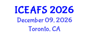 International Conference on Economic and Financial Sciences (ICEAFS) December 09, 2026 - Toronto, Canada International Conference on Economic and Financial Sciences (ICEAFS) December 09, 2026 - Toronto, Canada