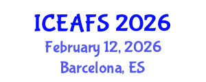 International Conference on Economic and Financial Sciences (ICEAFS) February 12, 2026 - Barcelona, Spain International Conference on Economic and Financial Sciences (ICEAFS) February 12, 2026 - Barcelona, Spain